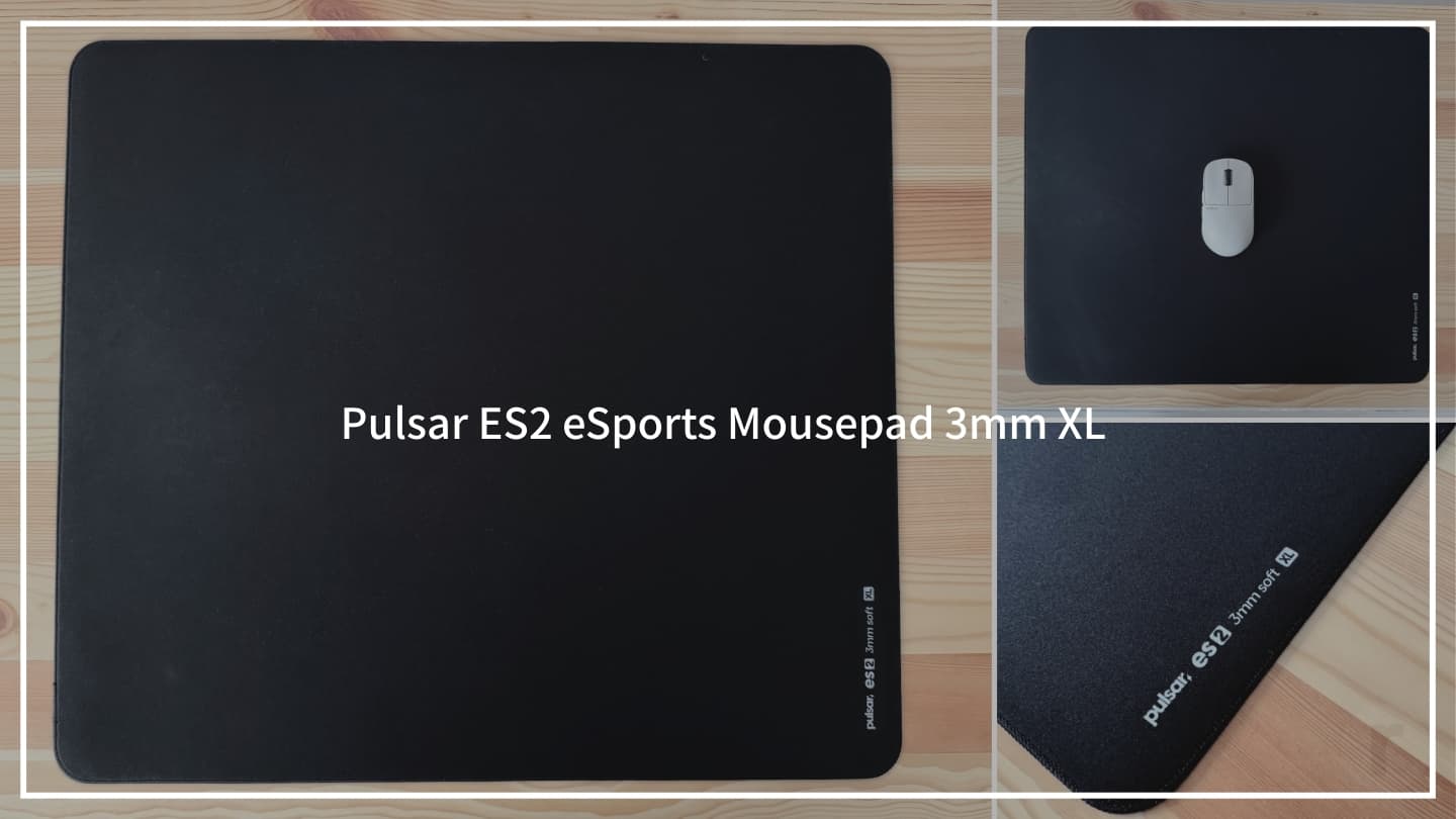 【レビュー】Pulsar ES2 ゲーミングマウスパッドXL │作業にもゲームにも快適な操作感